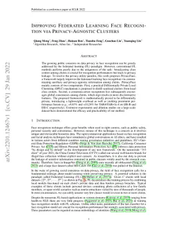 Improving Federated Learning Face Recognition via Privacy-Agnostic
  Clusters