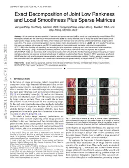 Exact Decomposition of Joint Low Rankness and Local Smoothness Plus
  Sparse Matrices