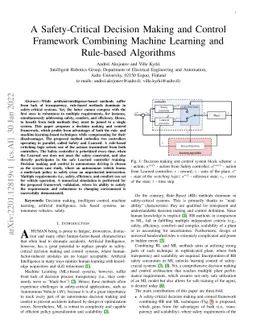 A Safety-Critical Decision Making and Control Framework Combining
  Machine Learning and Rule-based Algorithms
