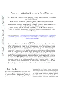 Asynchronous Opinion Dynamics in Social Networks