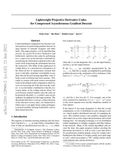 Lightweight Projective Derivative Codes for Compressed Asynchronous
  Gradient Descent