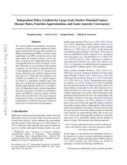 Independent Policy Gradient for Large-Scale Markov Potential Games:
  Sharper Rates, Function Approximation, and Game-Agnostic Convergence