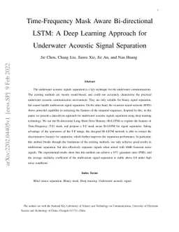 Time-Frequency Mask Aware Bi-directional LSTM: A Deep Learning Approach
  for Underwater Acoustic Signal Separation