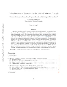 Online Learning to Transport via the Minimal Selection Principle