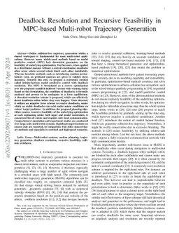 Deadlock Resolution and Recursive Feasibility in MPC-based Multi-robot
  Trajectory Generation