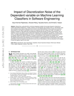 Impact of Discretization Noise of the Dependent variable on Machine
  Learning Classifiers in Software Engineering