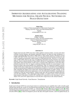 Improved Aggregating and Accelerating Training Methods for Spatial Graph
  Neural Networks on Fraud Detection