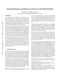 Routing Schemes and Distance Oracles in the Hybrid Model