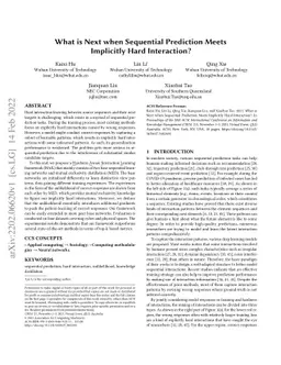 What is Next when Sequential Prediction Meets Implicitly Hard
  Interaction?