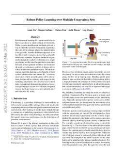 Robust Policy Learning over Multiple Uncertainty Sets