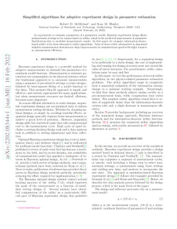 Simplified algorithms for adaptive experiment design in parameter
  estimation