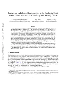 Recovering Unbalanced Communities in the Stochastic Block Model With
  Application to Clustering with a Faulty Oracle