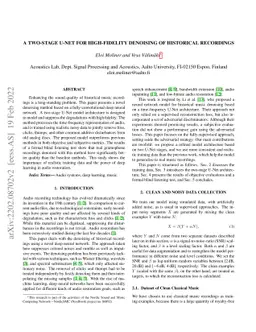 A Two-Stage U-Net for High-Fidelity Denoising of Historical Recordings