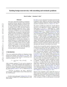 Tackling benign nonconvexity with smoothing and stochastic gradients