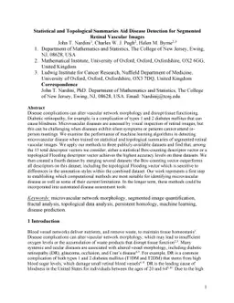 Statistical and Topological Summaries Aid Disease Detection for
  Segmented Retinal Vascular Images