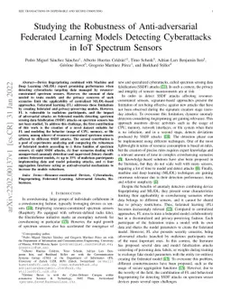 Studying the Robustness of Anti-adversarial Federated Learning Models
  Detecting Cyberattacks in IoT Spectrum Sensors