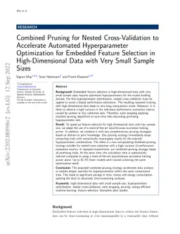 Combined Pruning for Nested Cross-Validation to Accelerate Automated
  Hyperparameter Optimization for Embedded Feature Selection in
  High-Dimensional Data with Very Small Sample Sizes