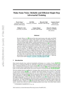 Make Some Noise: Reliable and Efficient Single-Step Adversarial Training