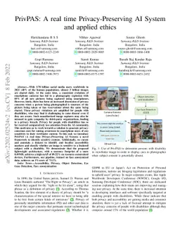 PrivPAS: A real time Privacy-Preserving AI System and applied ethics