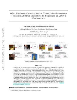 OFA: Unifying Architectures, Tasks, and Modalities Through a Simple
  Sequence-to-Sequence Learning Framework
