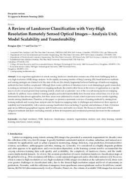 A Review of Landcover Classification with Very-High Resolution Remotely
  Sensed Optical Images-Analysis Unit,Model Scalability and Transferability