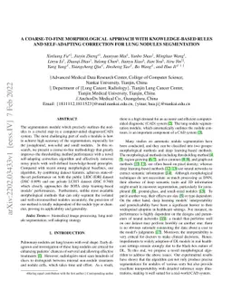 A Coarse-to-fine Morphological Approach With Knowledge-based Rules and
  Self-adapting Correction for Lung Nodules Segmentation