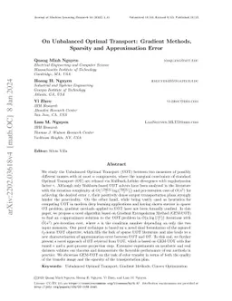 On Unbalanced Optimal Transport: Gradient Methods, Sparsity and
  Approximation Error