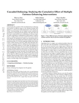 Cascaded Debiasing: Studying the Cumulative Effect of Multiple
  Fairness-Enhancing Interventions