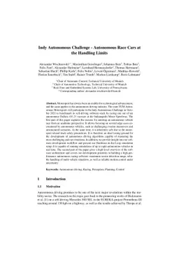 Indy Autonomous Challenge -- Autonomous Race Cars at the Handling Limits