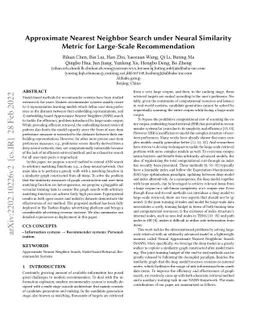 Approximate Nearest Neighbor Search under Neural Similarity Metric for
  Large-Scale Recommendation