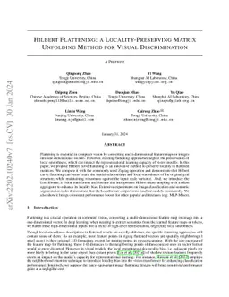 Hilbert Flattening: a Locality-Preserving Matrix Unfolding Method for
  Visual Discrimination