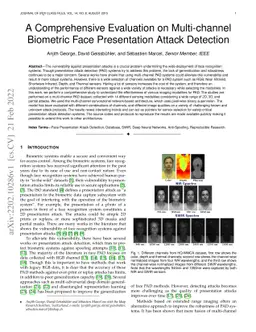 A Comprehensive Evaluation on Multi-channel Biometric Face Presentation
  Attack Detection