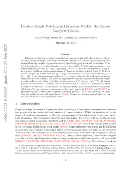 Random Graph Matching in Geometric Models: the Case of Complete Graphs