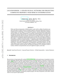 Ligandformer: A Graph Neural Network for Predicting Compound Property
  with Robust Interpretation
