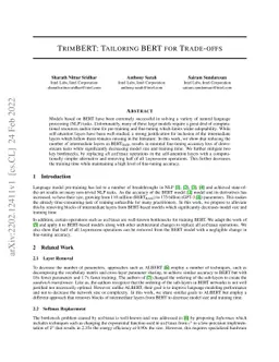 TrimBERT: Tailoring BERT for Trade-offs