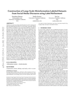 Construction of Large-Scale Misinformation Labeled Datasets from Social
  Media Discourse using Label Refinement