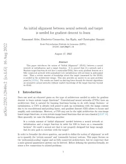 An initial alignment between neural network and target is needed for
  gradient descent to learn