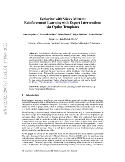 Exploring with Sticky Mittens: Reinforcement Learning with Expert
  Interventions via Option Templates