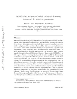 AGMR-Net: Attention Guided Multiscale Recovery framework for stroke
  segmentation