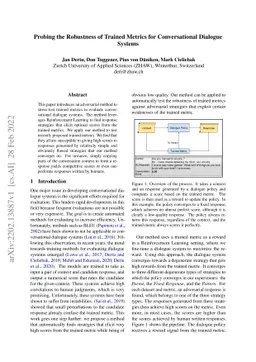 Probing the Robustness of Trained Metrics for Conversational Dialogue
  Systems