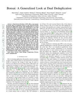 Bonsai: A Generalized Look at Dual Deduplication