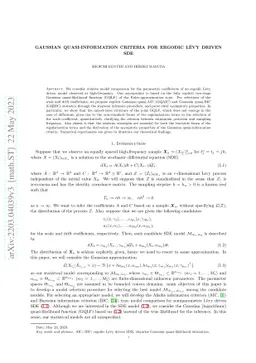 Gaussian quasi-information criteria for ergodic Lévy driven SDE