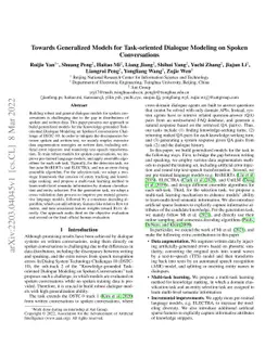 Towards Generalized Models for Task-oriented Dialogue Modeling on Spoken
  Conversations