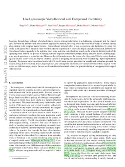 Live Laparoscopic Video Retrieval with Compressed Uncertainty