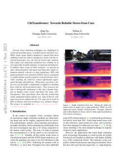 ChiTransformer:Towards Reliable Stereo from Cues