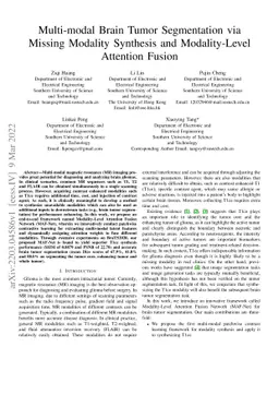 Multi-modal Brain Tumor Segmentation via Missing Modality Synthesis and
  Modality-level Attention Fusion