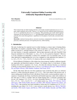 Universally Consistent Online Learning with Arbitrarily Dependent
  Responses