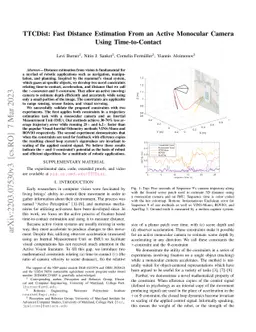 TTCDist: Fast Distance Estimation From an Active Monocular Camera Using
  Time-to-Contact