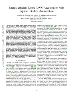 Energy-efficient Dense DNN Acceleration with Signed Bit-slice
  Architecture