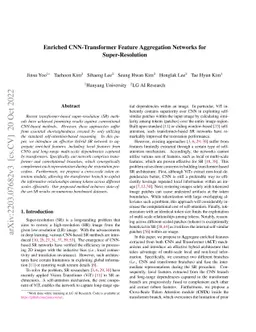Enriched CNN-Transformer Feature Aggregation Networks for
  Super-Resolution